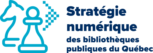 Stratégie numérique des bibliothèques publiques Québec